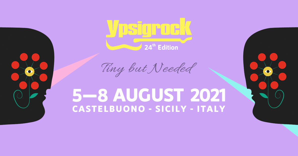 E’ ufficiale: Ypsigrock Festival 2021 ci sarà!